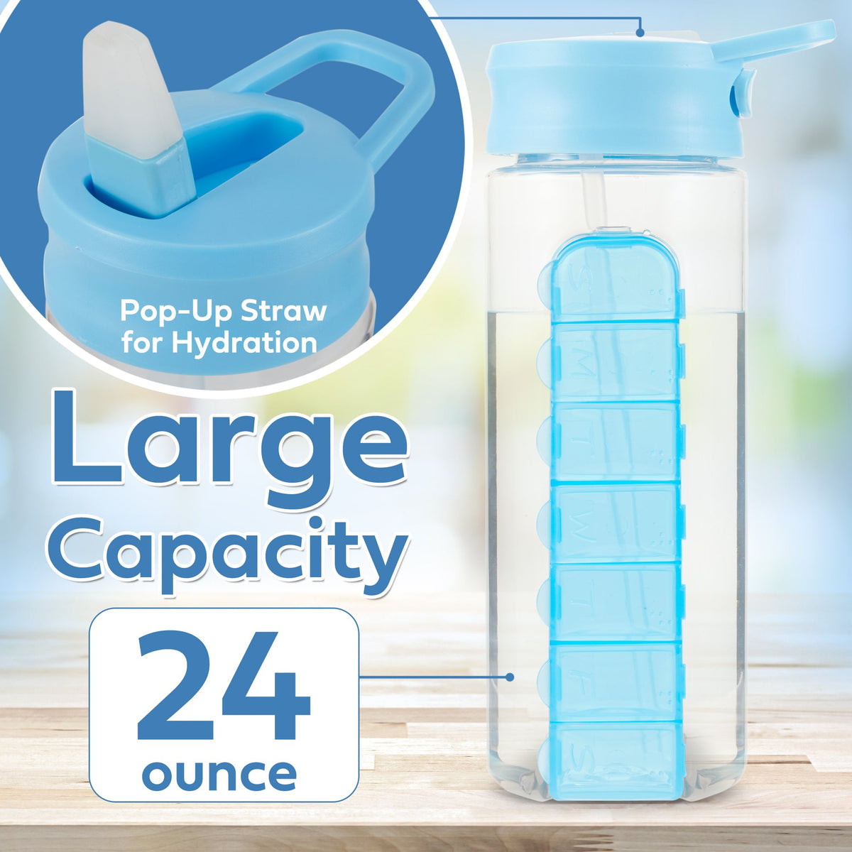 24 Ounce Water Bottle with Slideout Pill Box, Daily Pill Organizer - 7 Day Medicine Holder, Easy Slide Out Pill Container, Popup Straw for Hydration